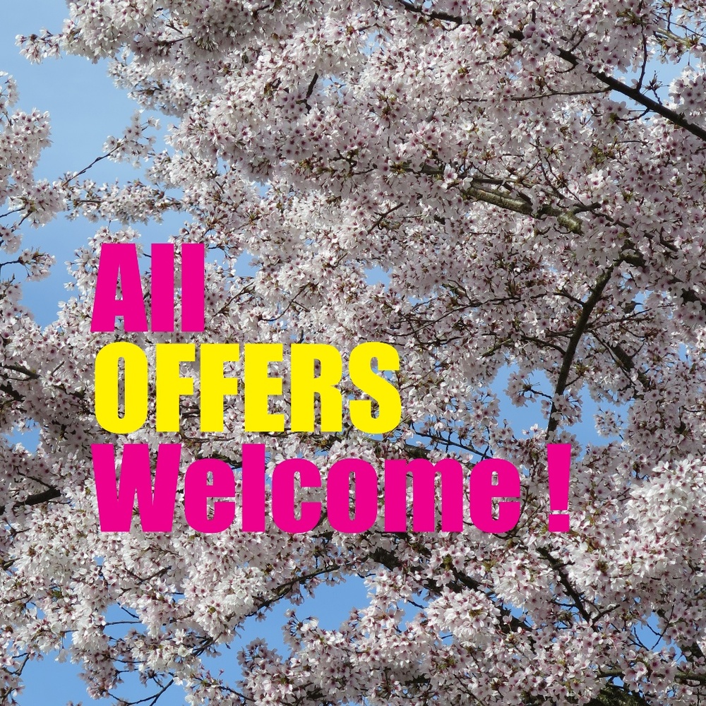 All OFFERS Welcome !